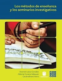Los métodos de enseñanza y los seminarios investigativos
