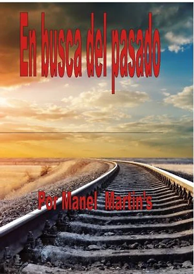 En busca del pasado