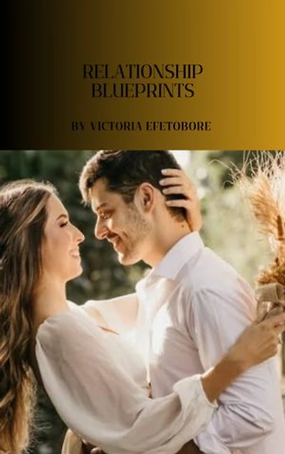 Relationship blueprint