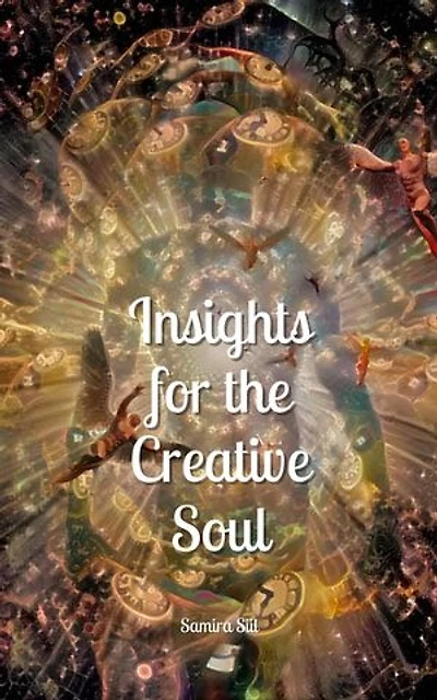 Insights for the Creative Soul
