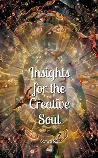 Insights for the Creative Soul