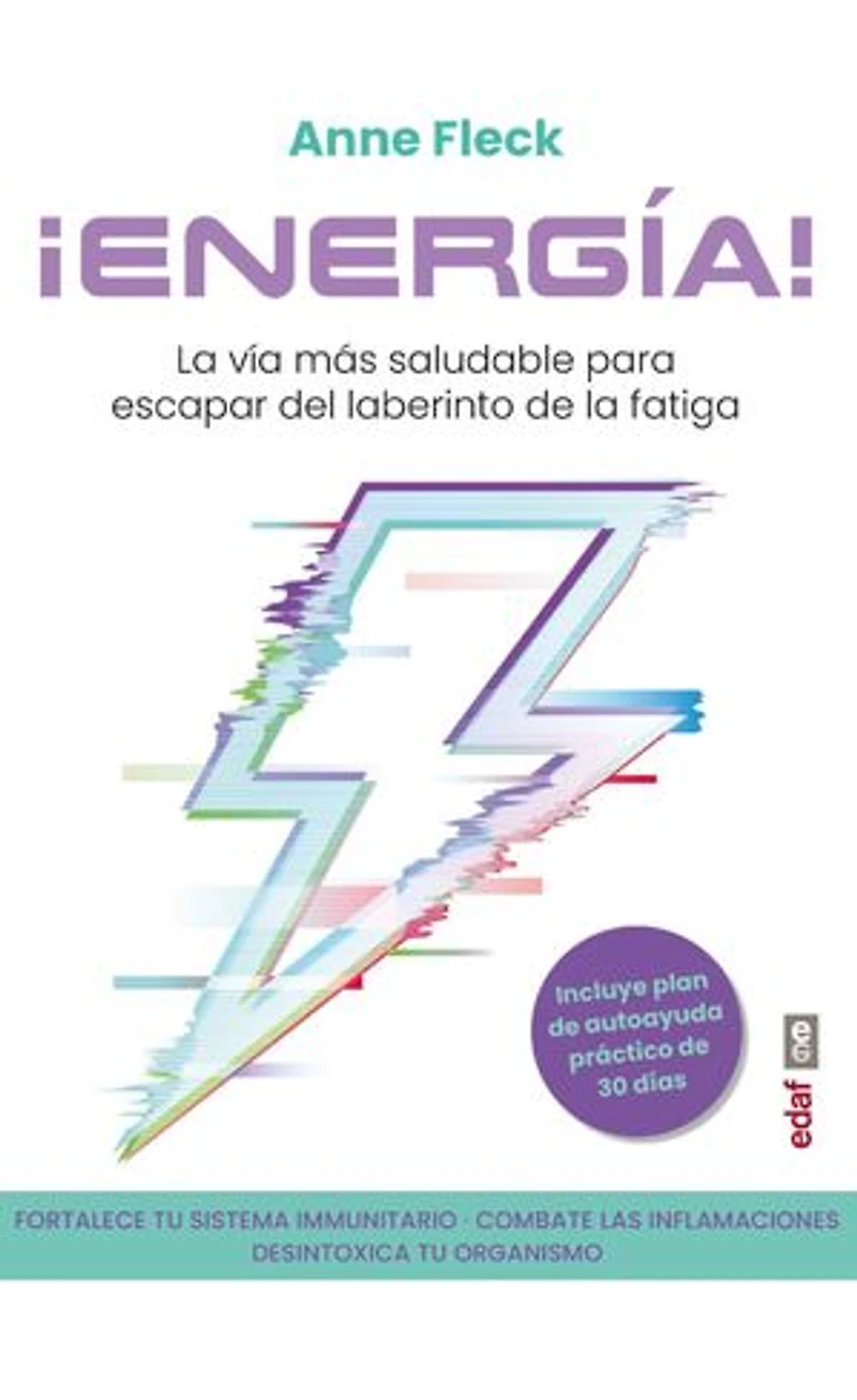 ¡ENERGÍA!: La vía más saludable para escapar del laberinto de la fatiga