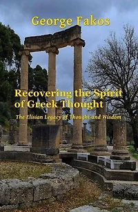 Recovering the Spirit of Greek Thought