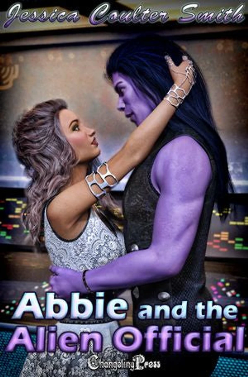 Abbie and the Alien Official: An Intergalactic Alien Encounters Romance
