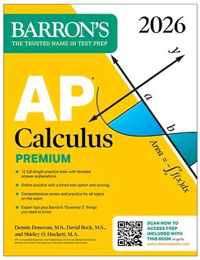 AP Calculus Premium, 2027: Prep Book with 12 Practice Tests + Comprehensive Review Online (Barron's Prep)