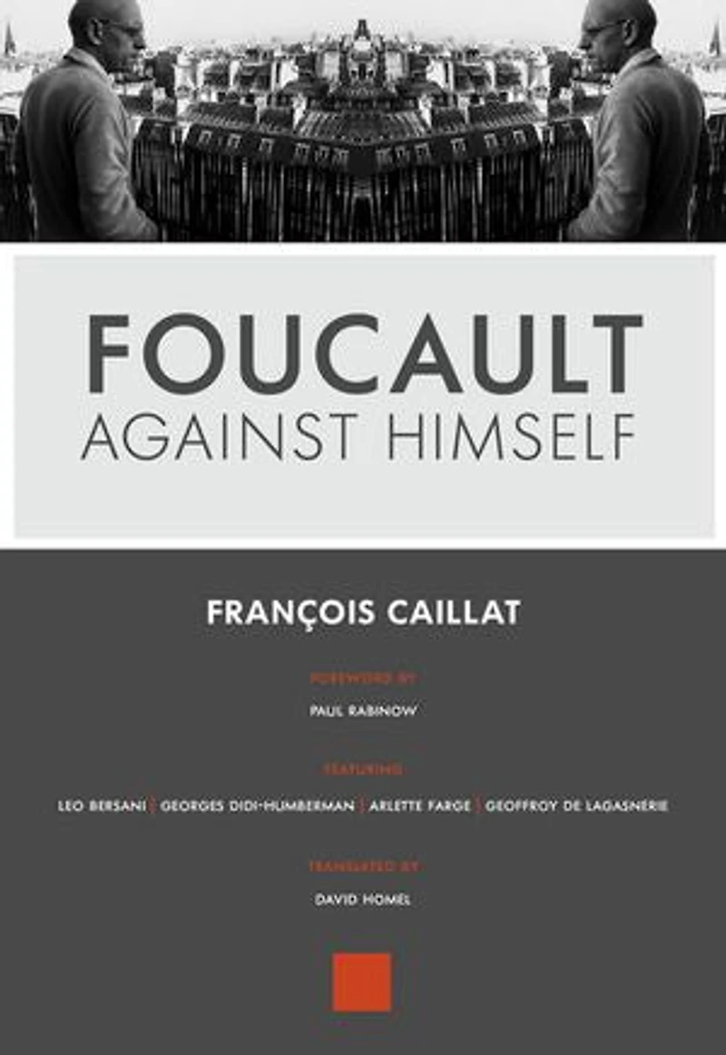 Foucault against Himself