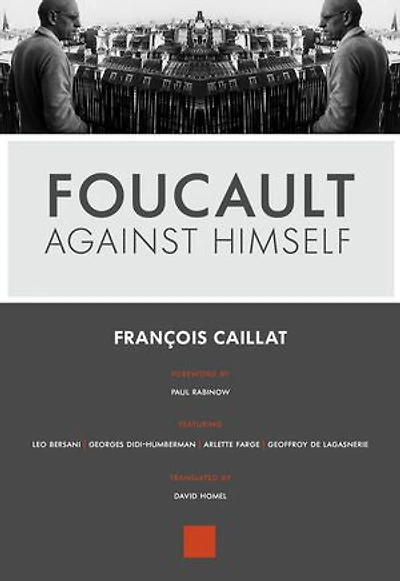 Foucault against Himself
