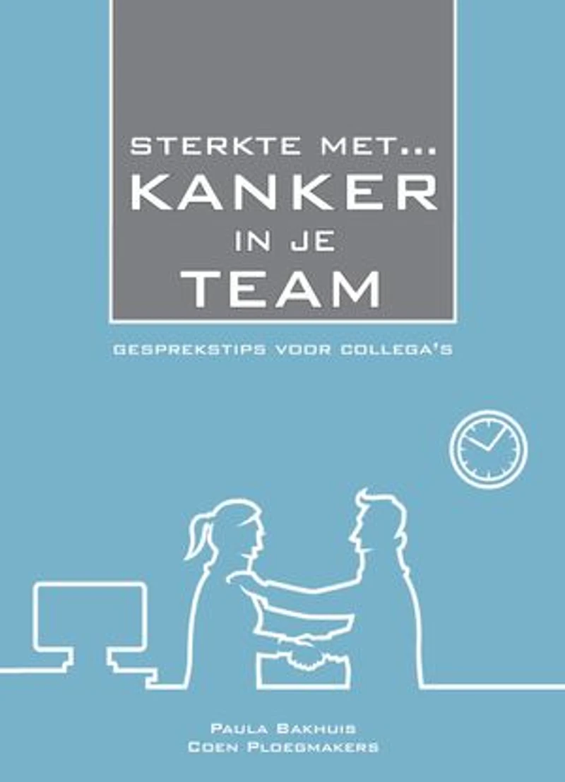 Sterkte Met Kanker in Je Team: Gesprekstips Voor Collega's