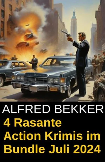 4 Rasante Action Krimis im Bundle Juli 2024