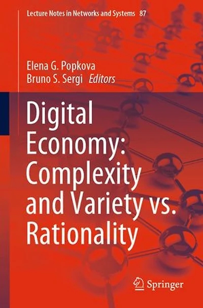 Digital Economy: Complexity And Variety Vs. Rationality
