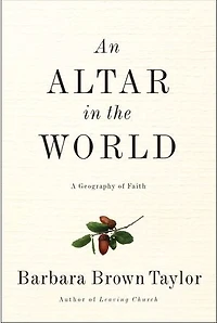 An Altar the World: A Geography of Faith