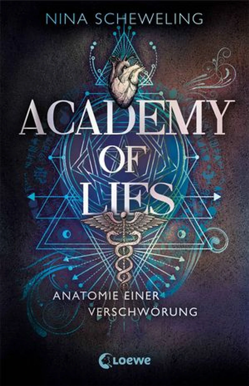 Academy of Lies (Band 1) - Anatomie einer Verschwörung: Dark Academia mit Slow-Burn-Romance meets Medizinthriller