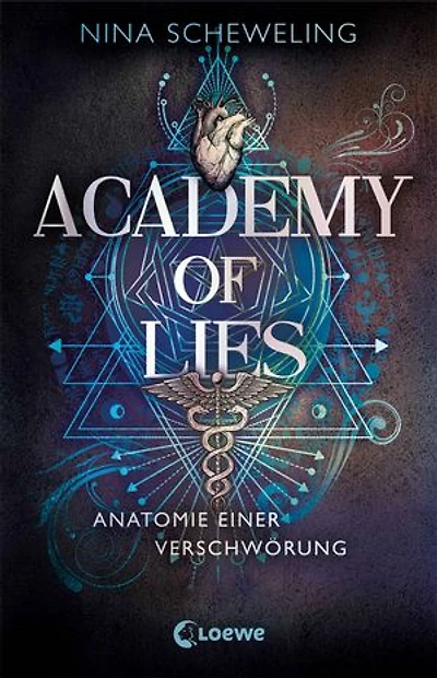 Academy of Lies (Band 1) - Anatomie einer Verschwörung: Dark Academia mit Slow-Burn-Romance meets Medizinthriller