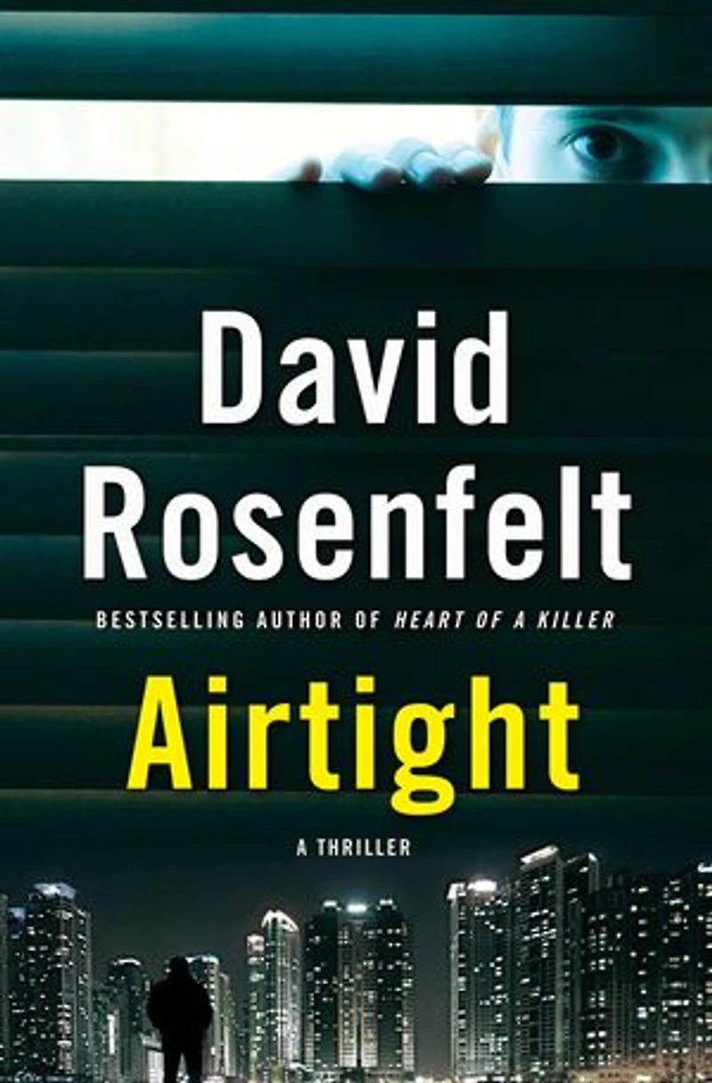 Airtight: A Thriller