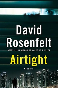 Airtight: A Thriller
