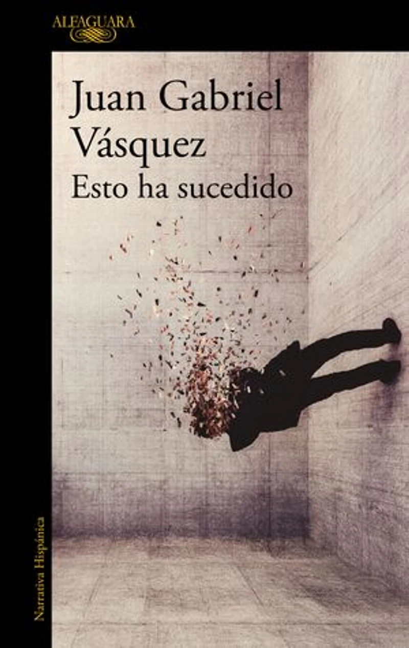 Esto ha sucedido / This Has Happened