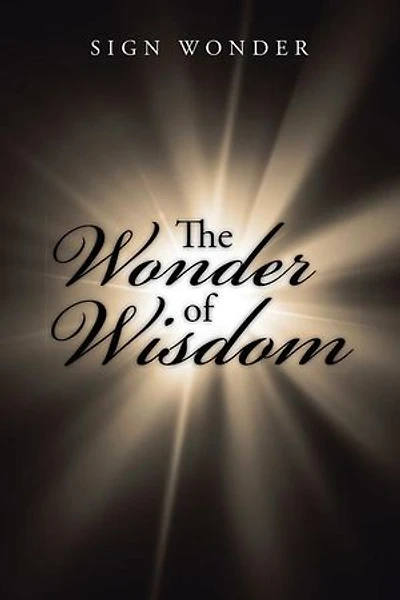 The Wonder of Wisdom