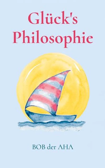 Glück's Philosophie: Das Höchste ist die Liebe
