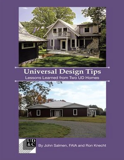 Universal Design Tips: Lessons Learned from Two UD Homes