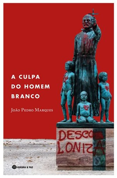 A Culpa do Homem Branco