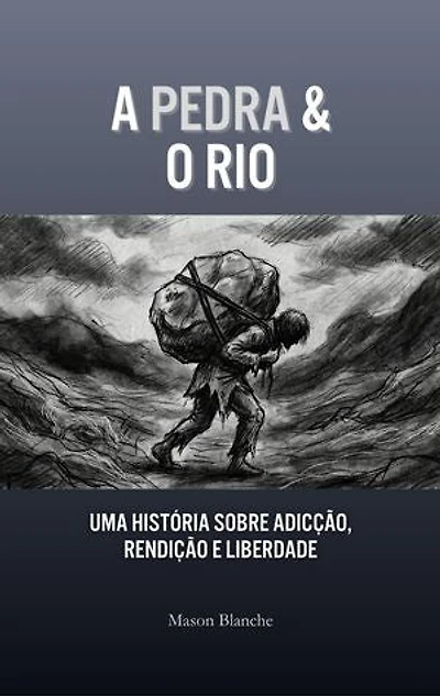 A Pedra & O Riacho
