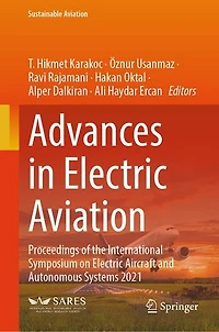 Advances Electric Aviation: Proceedings of the International Symposium on Aircraft and Autonomous Systems 20: 2021