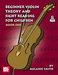 Beginner Violin Theory and Sight Reading for Children, Book One