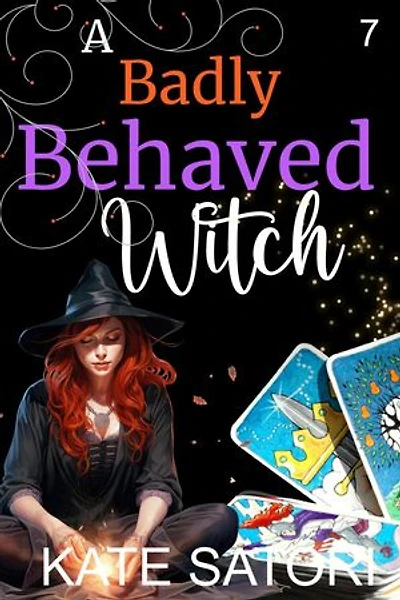 A Badly Behaved Witch: Keystone County Witches, #7