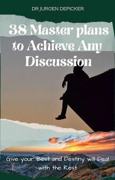 38 Master Plans to Achieve Any Discussion