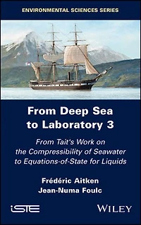 From Deep Sea to Laboratory 3: Tait's Work on the Compressibility of Seawater Equations-of-State for Liquids