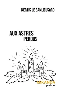 Aux astres perdus