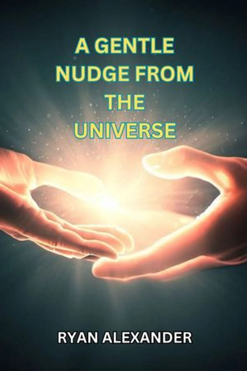 A Gentle Nudge from the Universe: Whispers of Destiny
