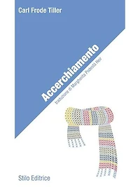 Accerchiamento: Traduzione di Margherita Podestà Heir