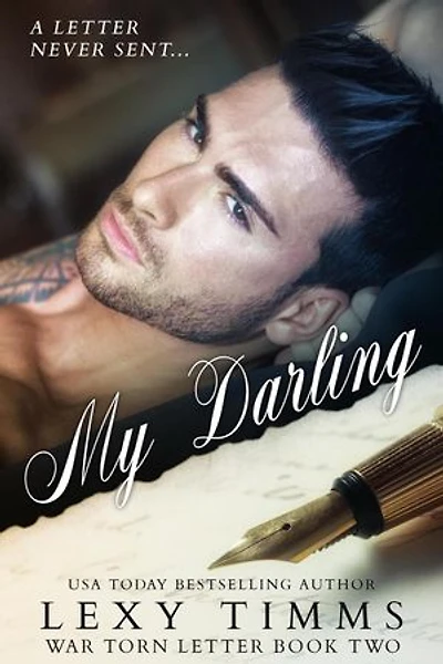 My Darling: War Torn Letters Series, #2