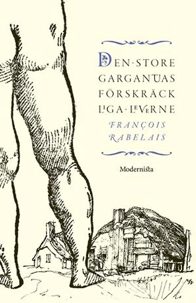Den store Gargantuas förskräckliga leverne