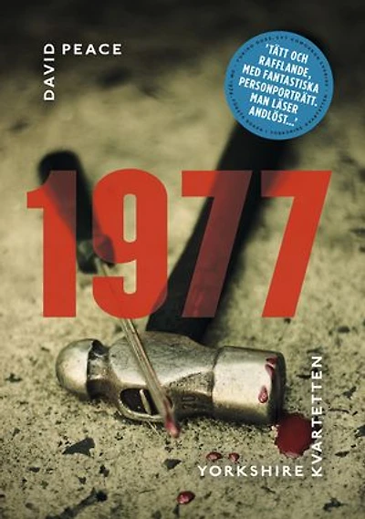 1977 (Andra boken i Yorkshire-kvartetten)