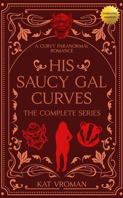 His Saucy Gal Curves: The Complete Series