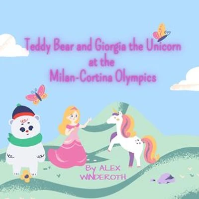 Teddy Bear and Giorgia the unicorn at the Olympics of Milano Cortina: 2