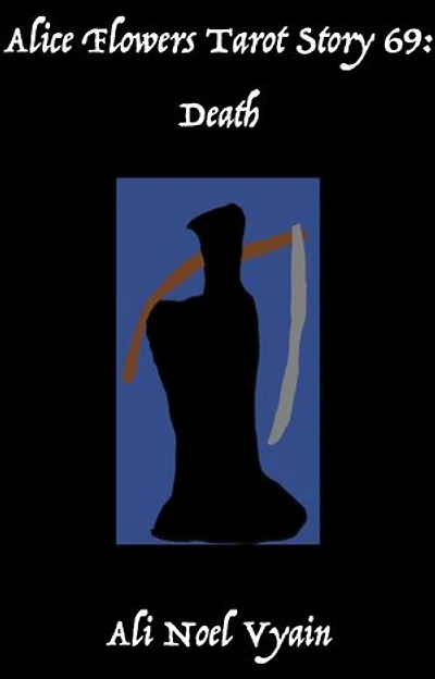 Death: Alice Flowers Tarot, #69