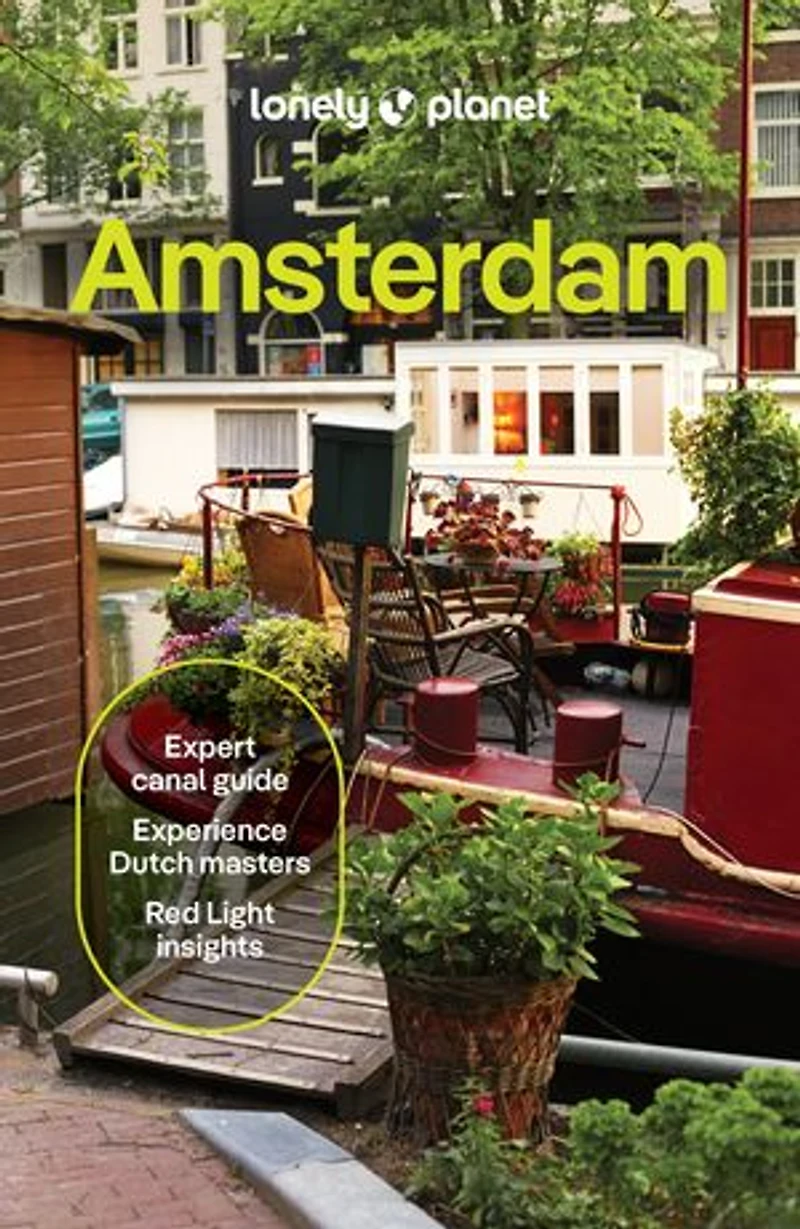 Lonely Planet Amsterdam 14 14th Ed.: Plan the Trip of a Lifetime, Detailed Itineraries & Maps, Insider Tips, Covers Medieval Centre Red Light District, Vondelpark, Jordaan and more