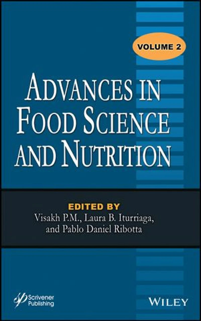 Advances Food Science and Nutrition, Volume 2