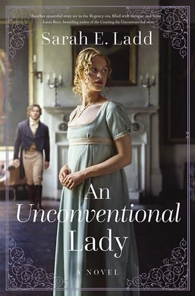 An Unconventional Lady: A Low-Spice Regency Romance
