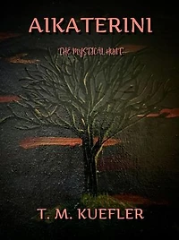 Aikaterini: The Mystical Hunt, #2