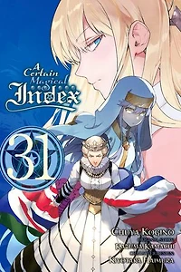 A Certain Magical Index, Vol. 31 (manga)