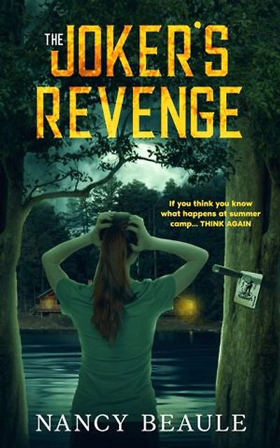 The Joker's Revenge: An Intriguing Maine Mystery