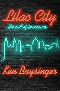 Lilac City: the end of innocence