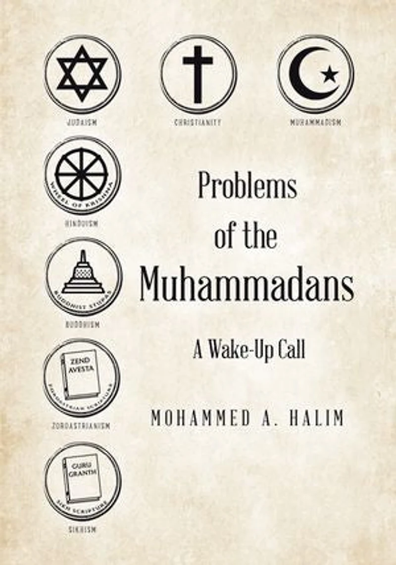Problems Of The Muhammadans: A Wake-up Call