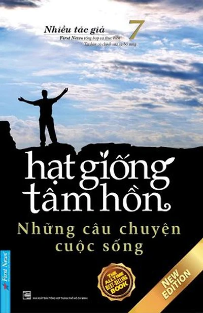 Hạt Giống Tâm Hồn 7 - Những Câu Chuyện Cuộc Sống: Hạt Giống Tâm Hồn, #7