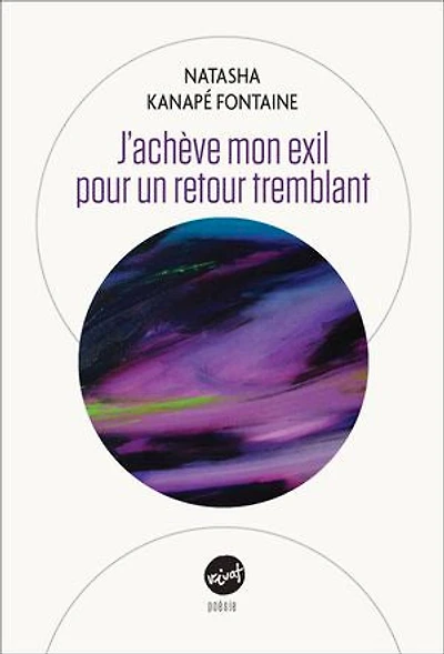 J’achève mon exil pour un retour tremblant