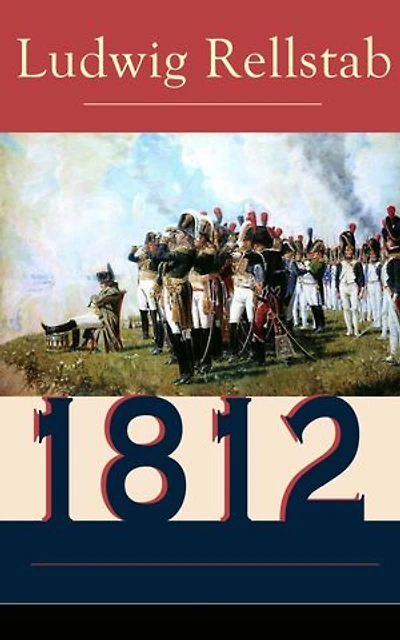 1812: Historischer Roman über den Russlandfeldzug Napoleons (Band 1 bis 4)